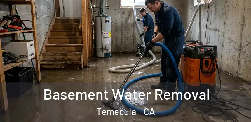 Basement Water Removal Temecula - CA