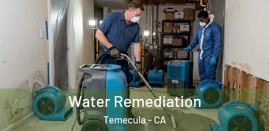 Water Remediation Temecula - CA